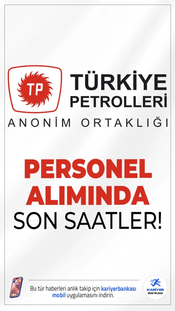 TPAO 366 Personel Alımı Sona Eriyor.Türkiye Petrolleri Anonim Ortaklığı (TPAO) personel alımı başvurularında son saatlere girildi.İlgili alım duyurusunda TPAO'ya Batman, Ankara, Şırnak, İstanbul ve Türkiye genelinde olmak üzere toplam 366 personel alımı yapılacağı aktarılırken, başvuru işlemlerinin bugün (1 Ağustos 2025) sona ereceği kaydedildi..Başvuru yapacak adayların genel ve özel şartları taşıması gerekmektedir.