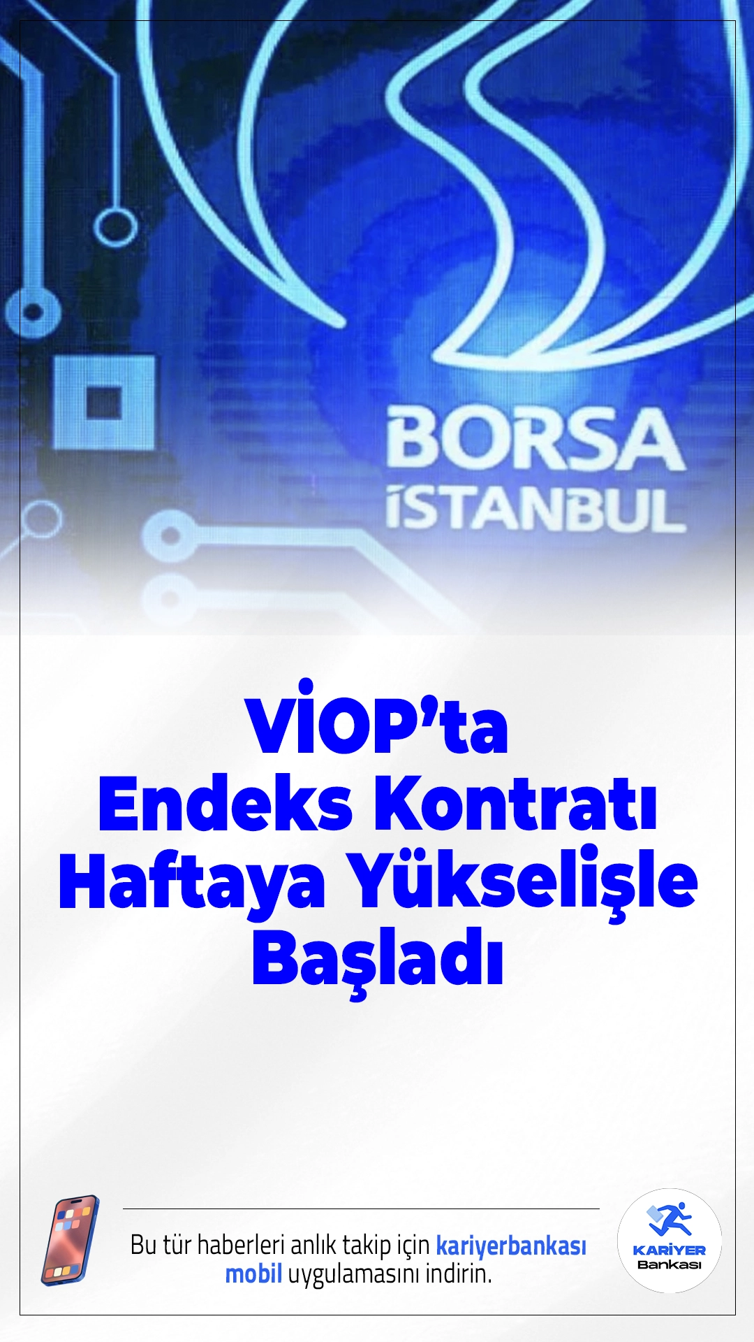 VİOP’ta Endeks Kontratı Yeni Haftaya Yükselişle Başladı.BIST 30 endeksine dayalı ağustos vadeli kontrat, haftanın ilk işlem gününde yüzde 0,23 değer kazanarak 12.236 puandan açıldı.