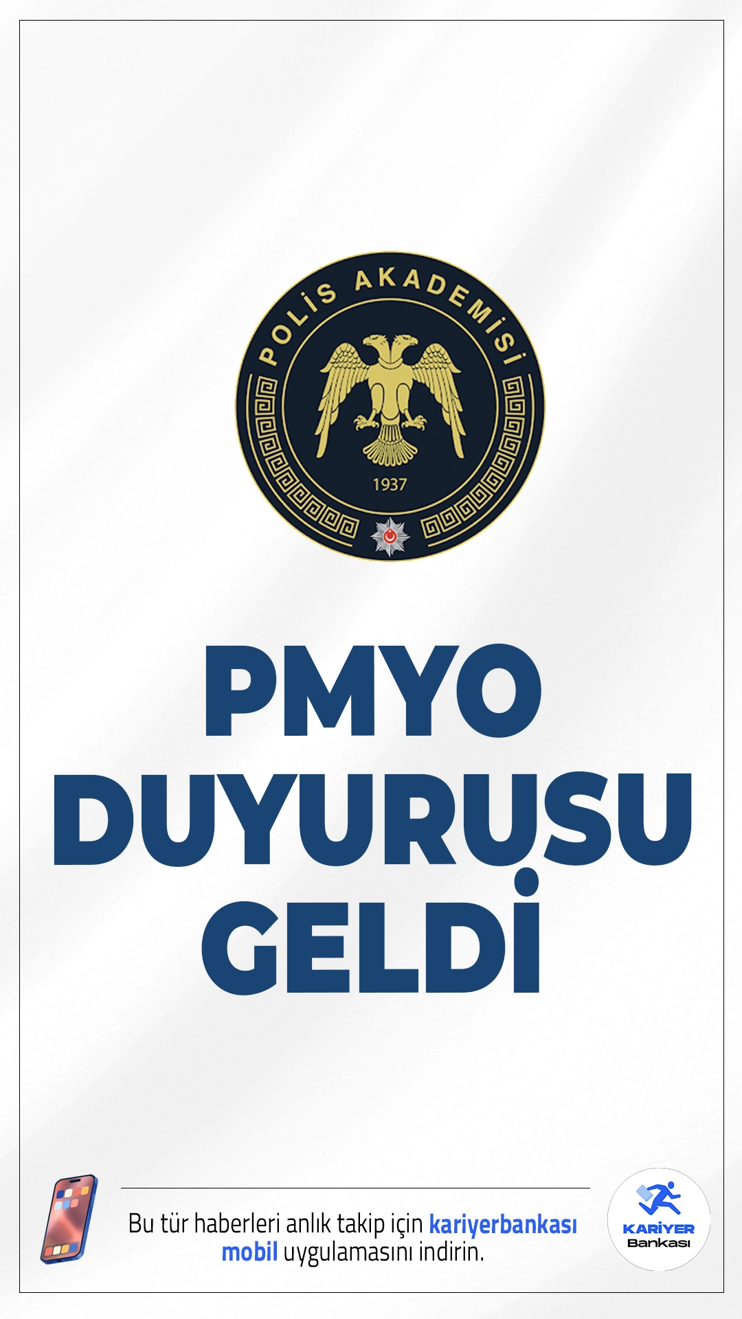 2025 Yılı 24. Dönem PMYO Giriş Sınavı Sonuçları Açıklandı. İçişleri Bakanlığı Emniyet Genel Müdürlüğü Polis Akademisi sayfasından yayımlanan duyuruda, 2025 Yılı 24. Dönem PMYO Giriş Sınavı sonuçları açıklandığı aktarıldı.