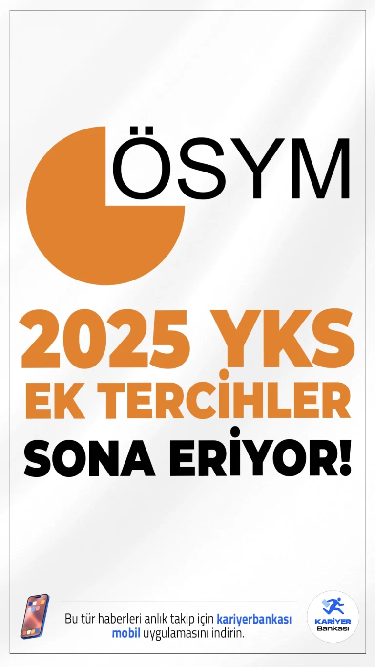 2025 YKS Ek Yerleştirme Tercihlerinde Son Gün!Üniversite hayali kuran adaylar için ek tercih sürecinde sona gelindi. 2025-YKS ek yerleştirme başvuruları bugün saat 23.59'da sona eriyor, tercih ücretinin ödemesi ise yarın geceye kadar yapılabilecek.