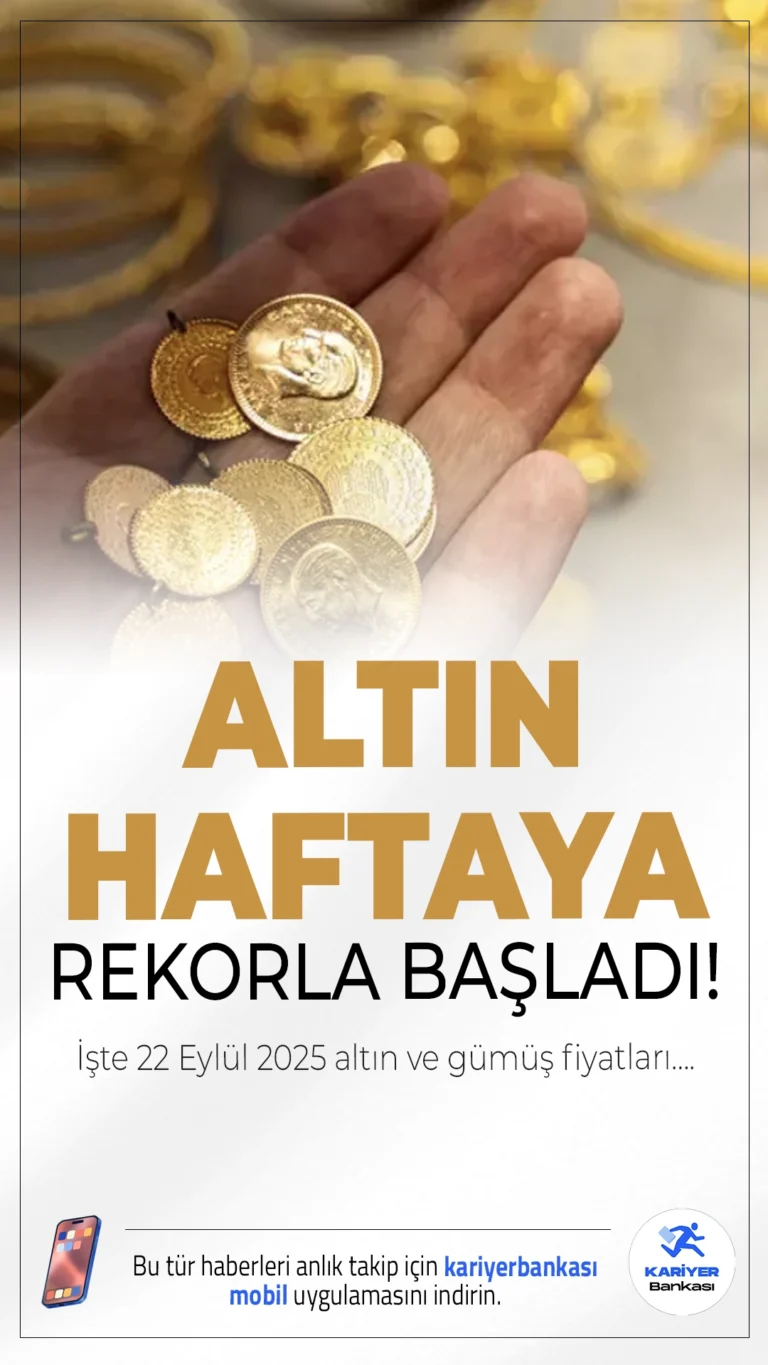 Gram Altın Haftaya Rekorla Başladı! İşte 22 Eylül 2025 Altın ve Gümüş Fiyatları….Gram altın haftaya rekor tazeleyerek başladı.Serbest piyasalarda gram altın  4.930,06 TL'den işlem görürken, çeyrek altın 8.169,41 TL’den alıcı buluyor.Yarım altın 16.421,64 TL, tam altın ise 32.742,83 TL’den satılıyor.