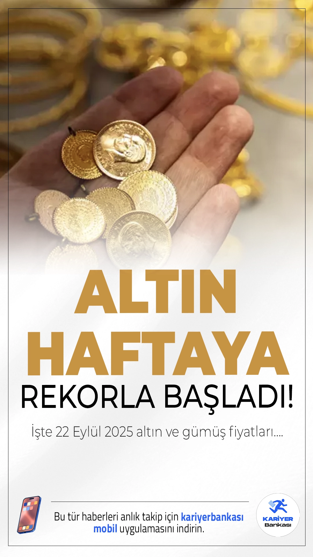 Gram Altın Haftaya Rekorla Başladı! İşte 22 Eylül 2025 Altın ve Gümüş Fiyatları….Gram altın haftaya rekor tazeleyerek başladı.Serbest piyasalarda gram altın  4.930,06 TL'den işlem görürken, çeyrek altın 8.169,41 TL’den alıcı buluyor.Yarım altın 16.421,64 TL, tam altın ise 32.742,83 TL’den satılıyor.