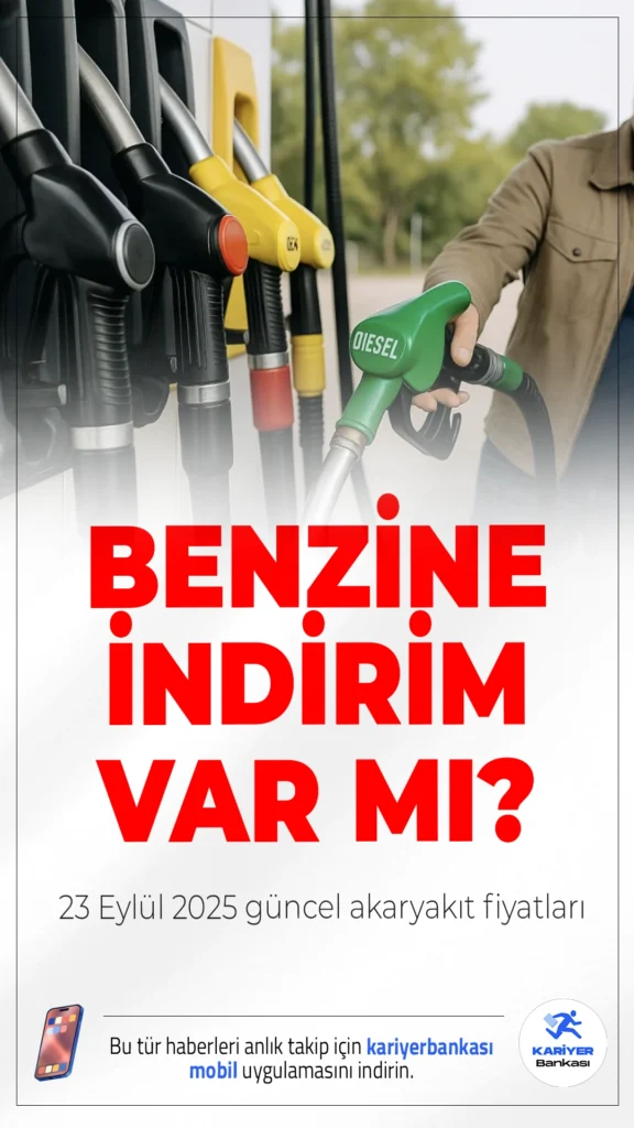 Benzin Fiyatlarında Son Durum: 23 Eylül 2025 Güncel Akaryakıt Fiyatları.Akaryakıt fiyatlarında güncelleme: 23 Eylül 2025 itibarıyla benzin ve motorin fiyatlarında dikkat çeken gelişmeler yaşanıyor. İşte şehir şehir güncel fiyatlar...