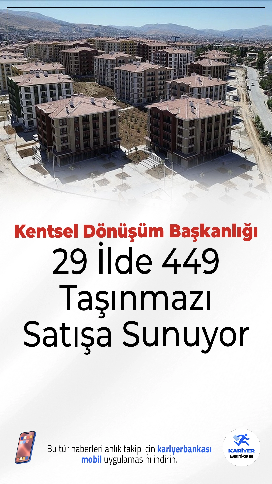 Kentsel Dönüşüm Başkanlığı 29 İlde 449 Taşınmazı Satışa Sunuyor.Çevre, Şehircilik ve İklim Değişikliği Bakanlığı’na bağlı Kentsel Dönüşüm Başkanlığı, aralarında İstanbul, Ankara ve İzmir'in de bulunduğu 29 ilde toplam 449 taşınmazı 1-2 Ekim tarihlerinde açık artırmayla satışa çıkaracak.