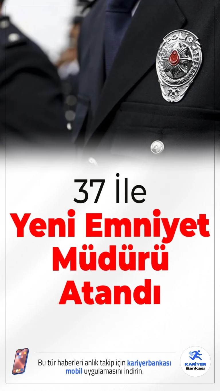 37 İle Yeni Emniyet Müdürü Atandı: İşte Görev Değişikliklerinin Tüm Detayları.22 ilin emniyet müdürü merkeze alındı, 37 ile ise yeni emniyet müdürleri atandı. Cumhurbaşkanı Erdoğan’ın imzasıyla yayımlanan kararnameyle Emniyet teşkilatında geniş çaplı bir değişiklik yapıldı.