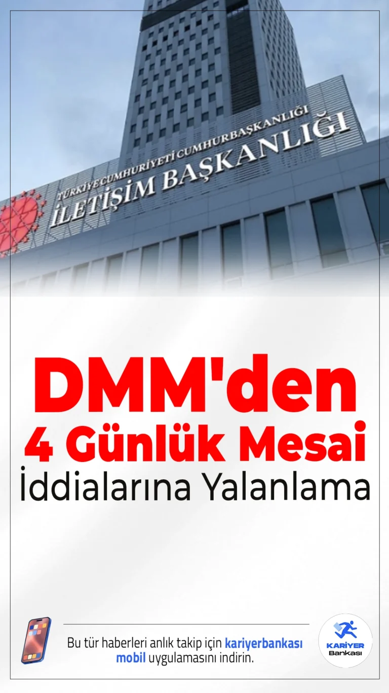 DMM'den 4 Günlük Mesai İddialarına Net Yalanlama.Orta Vadeli Program'da (OVP) haftada 4 gün mesaiye geçileceği iddiası gerçeği yansıtmıyor. DMM, böyle bir düzenlemenin gündemde olmadığını belirtti.