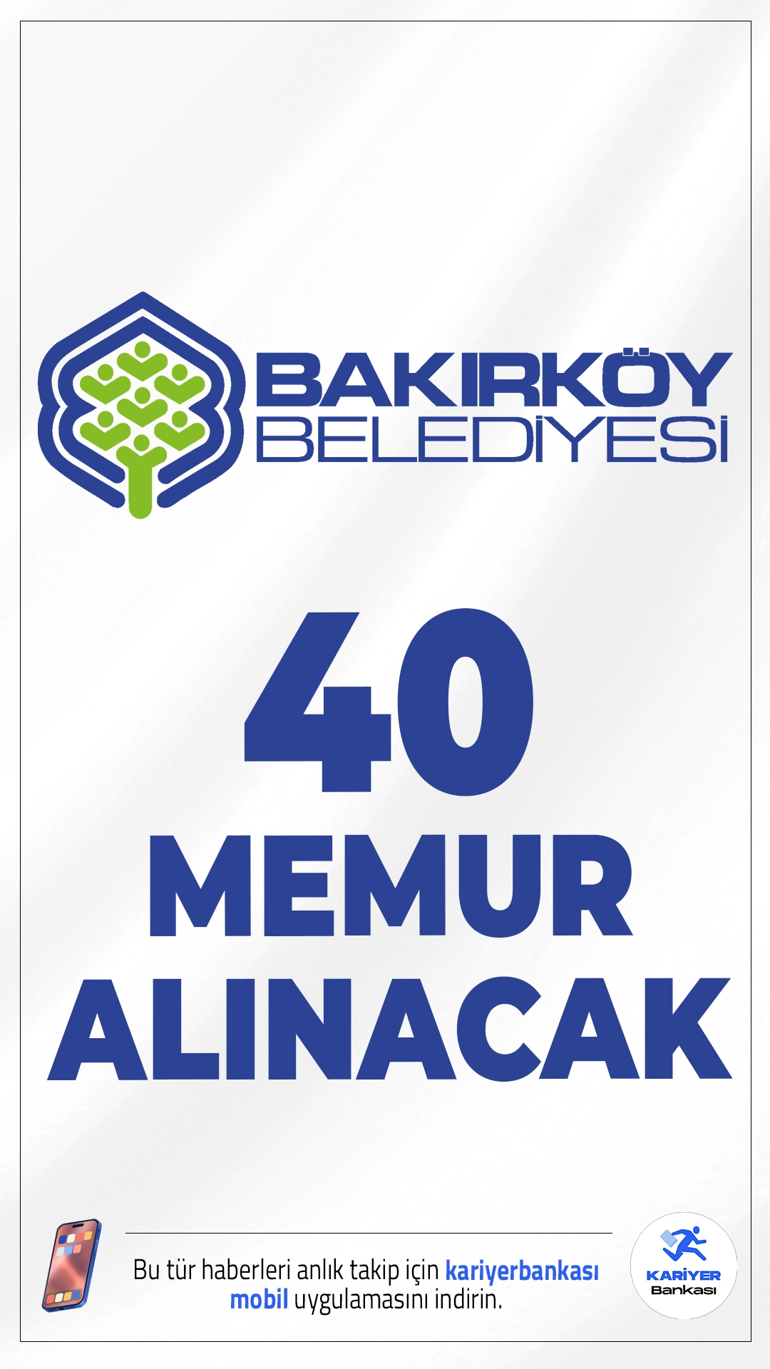 Bakırköy Belediyesi 40 Memur Alımı Yapacak.İstanbul Bakırköy Belediyesi, 657 sayılı Devlet Memurları Kanunu kapsamında ilk defa atanmak üzere toplam 40 memur ve zabıta memuru alımı gerçekleştirecek. Alımlar, önlisans, lise ve lisans mezuniyet düzeylerine göre yapılacak olup, KPSS en az 65 puan şartı aranacak.