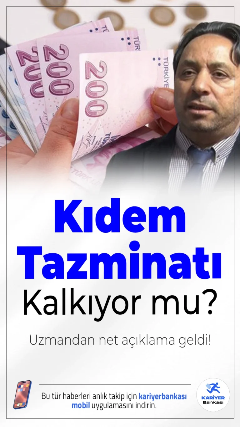 Kıdem Tazminatı Kalkıyor mu? Uzmandan TES Hakkında Net Açıklama!Kıdem tazminatının kaldırılacağı iddialarına Sosyal Güvenlik Başuzmanı İsa Karakaş'tan net yanıt geldi. İşte detaylar...