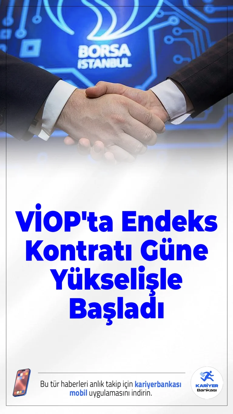 VİOP'ta Endeks Kontratı Güne Yükselişle Başladı.BIST 30 endeksine dayalı ekim vadeli kontrat, VİOP'ta güne yüzde 0,25 artışla 11.960 puandan başladı. Küresel piyasaların pozitif görünümü dikkat çekiyor.