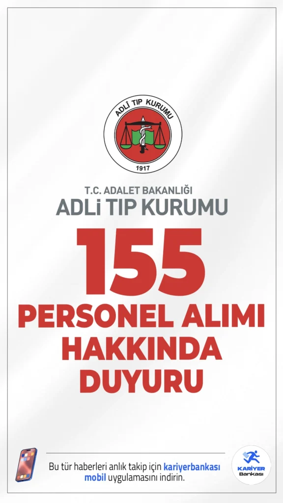 Adli Tıp Kurumu (ATK) 155 Personel Alımı Sonuçları Açıklandı.Adli Tıp Kurumu sayfasından yayımlanan duyuruda, merkez ve taşra teşkilatında istihdam edilmek üzere 155 sözleşmeli personel alımı kapsamında sözlü sınav sonuçlarının açıklandığı aktarıldı.