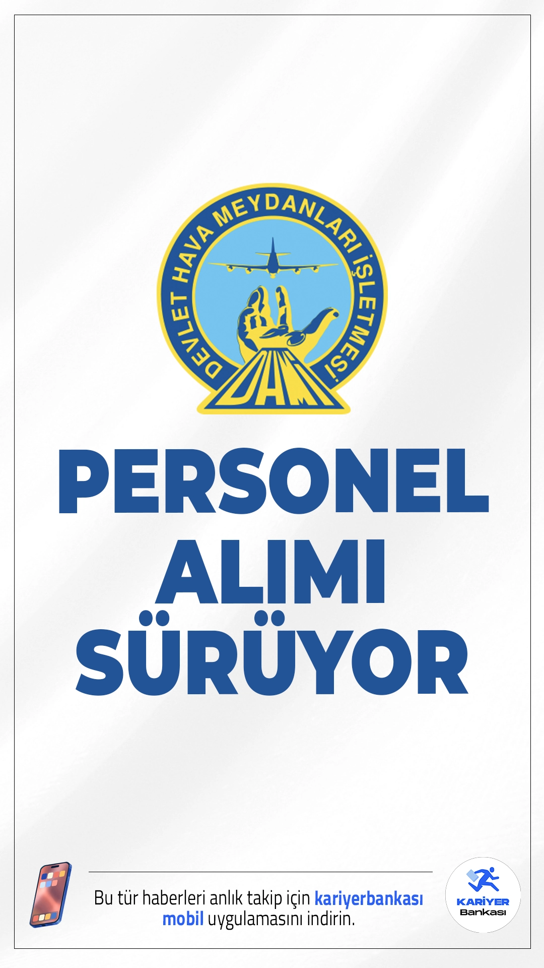 Devlet Hava Meydanları İşletmesi (DHMİ) Personel Alımı Başvurusu Sürüyor.İlgili alım duyurusuna göre, Devlet Hava Meydanları İşletmesi Genel Müdürlüğü (DHMİ) 2025 yılı için Asistan Hava Trafik Kontrolörü alımı yapacak. Adaylar, KPSS ve yabancı dil şartıyla değerlendirilecek. Alımlar, 399 sayılı KHK kapsamında sözleşmeli pozisyonlara yapılacak olup, sınav ve başvuru süreçleri belirlendi. İşte şartlar ve başvuru bilgileri..