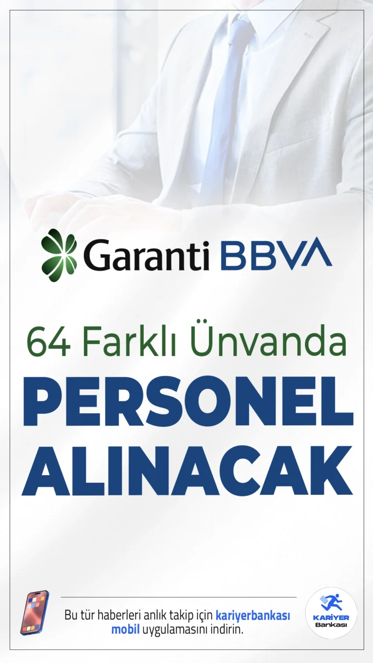 Garanti Bankasına 64 Farklı Ünvanda Personel Alımı Yapılacak.Garanti BBVA, Türkiye genelinde farklı pozisyonlar için personel alımlarını sürdürüyor. Banka, 2025 yılı Eylül ayı itibarıyla toplam 64 açık pozisyon için ilan yayımladı. Başvurular resmî kariyer sayfası üzerinden kabul ediliyor.