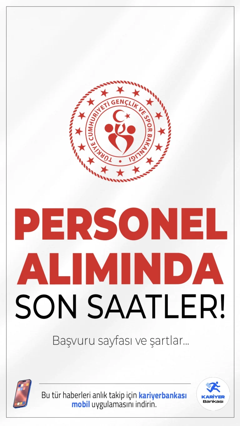 Gençlik ve Spor Bakanlığı (GSB) 450 Personel Alımında Son Saatler!Gençlik ve Spor Bakanlığı (GSB) personel alımı başvurularında son saatlere girildi. Resmi Gazete'de yayımlanan duyuruya göre, GSB'ye sözleşmeli Yurt Yönetim Personeli alımı yapılacak. Başvurular bugün(12 Eylül 2025) sona eriyor.Başvuru yapacak adayların genel şartların yanı sıra, özel şartları da dikkatle incelemesi gerekmektedir.İşte başvuru sayfası ve şartlar..