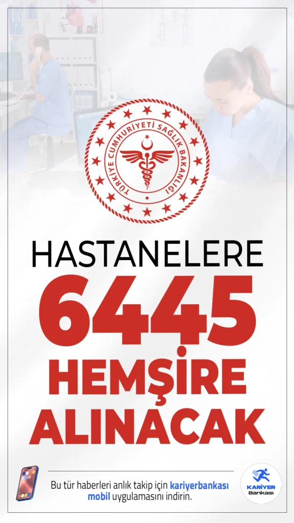 Hastanelere 6445 Hemşire Alınacak.Sağlık Bakanlığı KPSS 2025/5 ile hemşire alımı yapacak. ÖSYM üzerinden yayımlanan tercih kılavuzunda, Sağlık Bakanlığına 15 bin 247 personel alımı kapsamında ortaöğretim ve lisans mezunu adaylardan olmak üzere toplamda 6 bin 445 hemşire alımı yapılacağı aktarıldı.Başvurular 29 Eylül itibarıyla başladı.Başvuru yapacak adayların belirtilen şartların yanı sıra, nitelik kodlarınıda dikkatle incelemesi gerekmektedir.