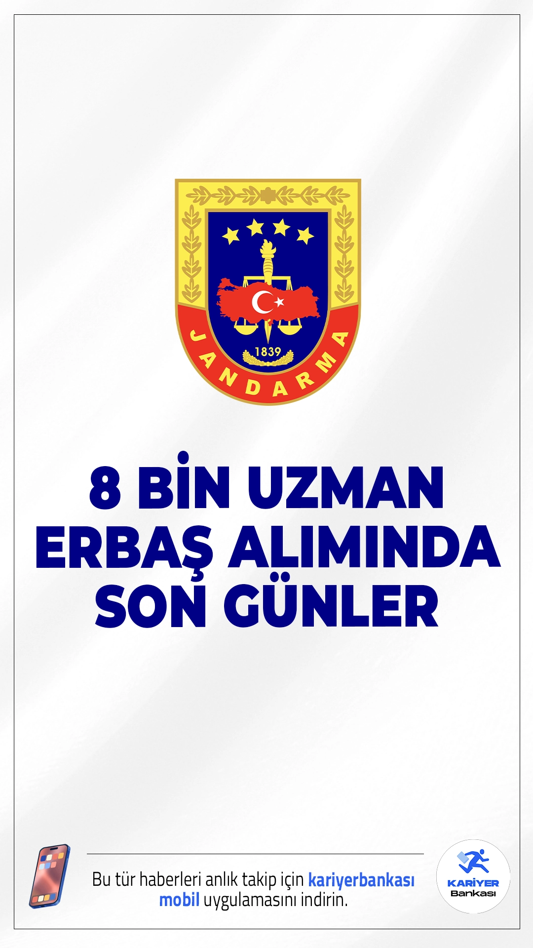 Jandarma 8 Bin Uzman Erbaş Alımında Son Günler.İçişleri Bakanlığı Jandarma Genel Komutanlığı uzman erbaş alımı başvurularında son günlere girildi. İlgili alım duyurusuna göre, Jandarma'ya en az ilköğretim mezunlarından uzman erbaş alımı yapılacak. Başvurular 3 Eylül 2025 tarihinde sona erecek.İşte şartlar ve başvuru bilgileri...