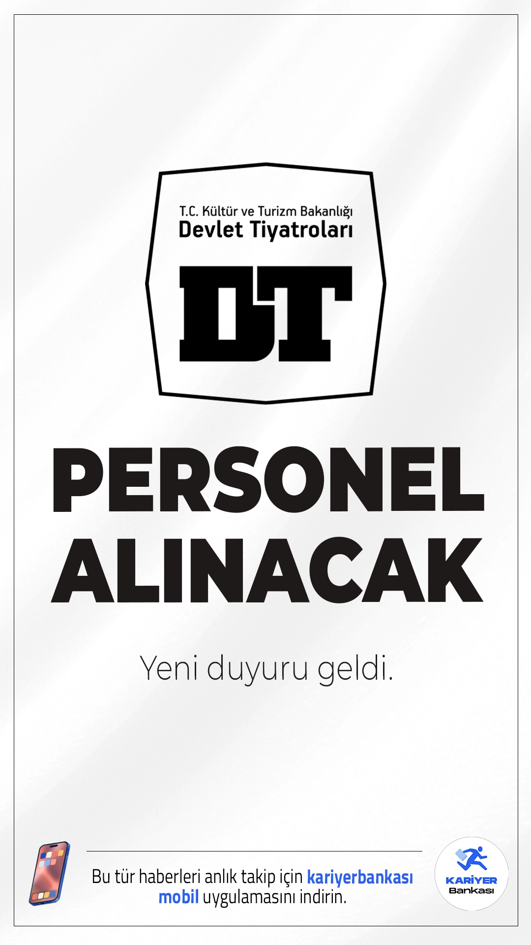 Kültür Bakanlığı DT 63 Personel Alımı Yapacak.Kültür ve Turizm Bakanlığı Devlet Tiyatroları Genel Müdürlüğü 657 sayılı Devlet Memurları Kanunu’nun 4/B maddesi kapsamında sözleşmeli personel alımı yapacağını duyurdu. Başvurular, KPSS B grubu 2024 puan sıralamasına göre yapılacak ve herhangi bir yazılı veya sözlü sınav uygulanmayacak.