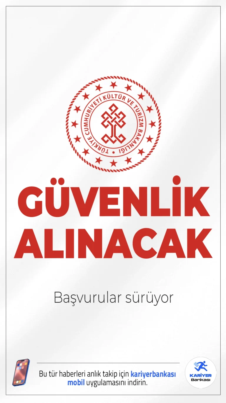Kültür Bakanlığı 222 Güvenlik Alımı Başvurusu Sürüyor.Resmi Gazete’de yayımlanan duyuruda, Kültür ve Turizm Bakanlığına 795 sözleşmeli personel alımı kapsamında 222 koruma ve güvenlik görevlisi alımı yapılacağı aktarılmış, başvuruların 25 Ağustos itibarıyla alınmaya başladığı aktarılmıştı.Başvuru işlemleri 8 Eylül 2025 tarihinde sona erecek. Başvuru yapacak adayların genel ve özel şartları taşıması gerekmektedir. İşte şartlar ve illere göre kontenjanlar..