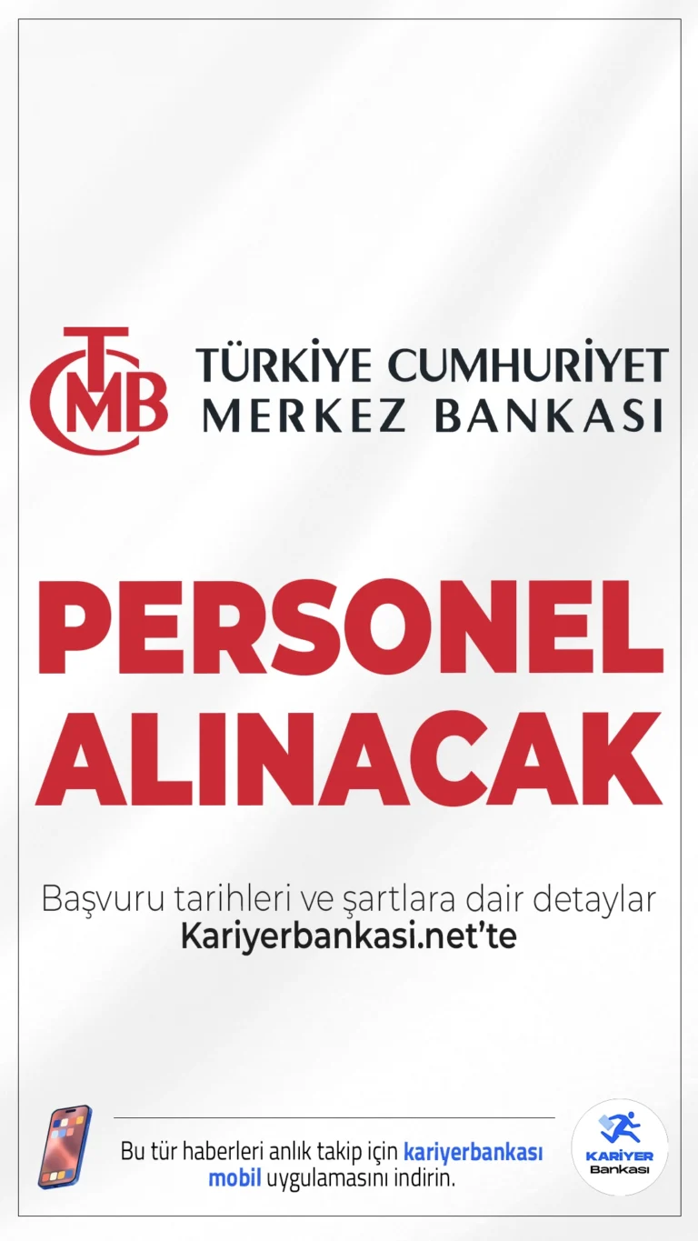 Merkez Bankası Personel Alımı Başvuru Tarihleri.Türkiye Cumhuriyet Merkez Bankası (TCMB) Eylül ve Ekim ayları içerisinde çeşitli ünvanlarda personel alımı yapacak. Alımlar; Araştırmacı , Uzman Yardımcısı , Müfettiş Yardımcısı , BT Müfettiş Yardımcısı , Mühendis  ve Avukat  kadrolarında gerçekleştirilecek.Başvuru yapacak adayların genel ve özel şartları sağlaması gerekmektedir. İşte başvuru sayfası ve şartlar...