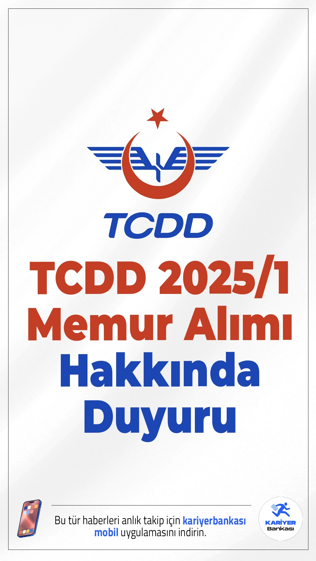 TCDD 2025/1 Memur Alımı Hakkında Duyuru Yayımlandı. TCDD sayfasından yayımlanan duyuruya göre, TCDD Genel Müdürlüğüne 2025/1 KPSS Merkezi Atamasıyla yerleşen adaylardan ataması onaylananların listesinin yayımlandığı aktarıldı.