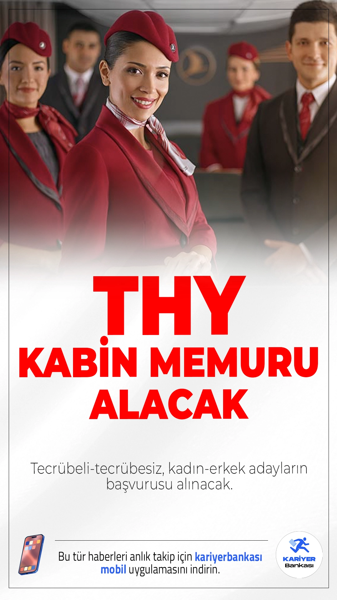 THY Tecrübeli-Tecrübesiz Kabin Memuru Alacak!Başvurular Sürüyor.Türk Hava Yolları (THY) tecrübeli-tecrübesiz kabin memuru alımı başvuruları sürüyor. İlgili alım duyurularına göre, kadın ve erkek adayların, farklı niteliklere sahip dört pozisyon için değerlendirilecek. Alımlar, tecrübeli ve tecrübesiz adaylar için açık olup, kontenjanlar dolana kadar devam sürecek.Başvuru yapacak adayların genel şartların yanı sıra, özel şartları da dikkatle incelemsi gerekmektedir. İşte şartlar ve başvuru sayfası...