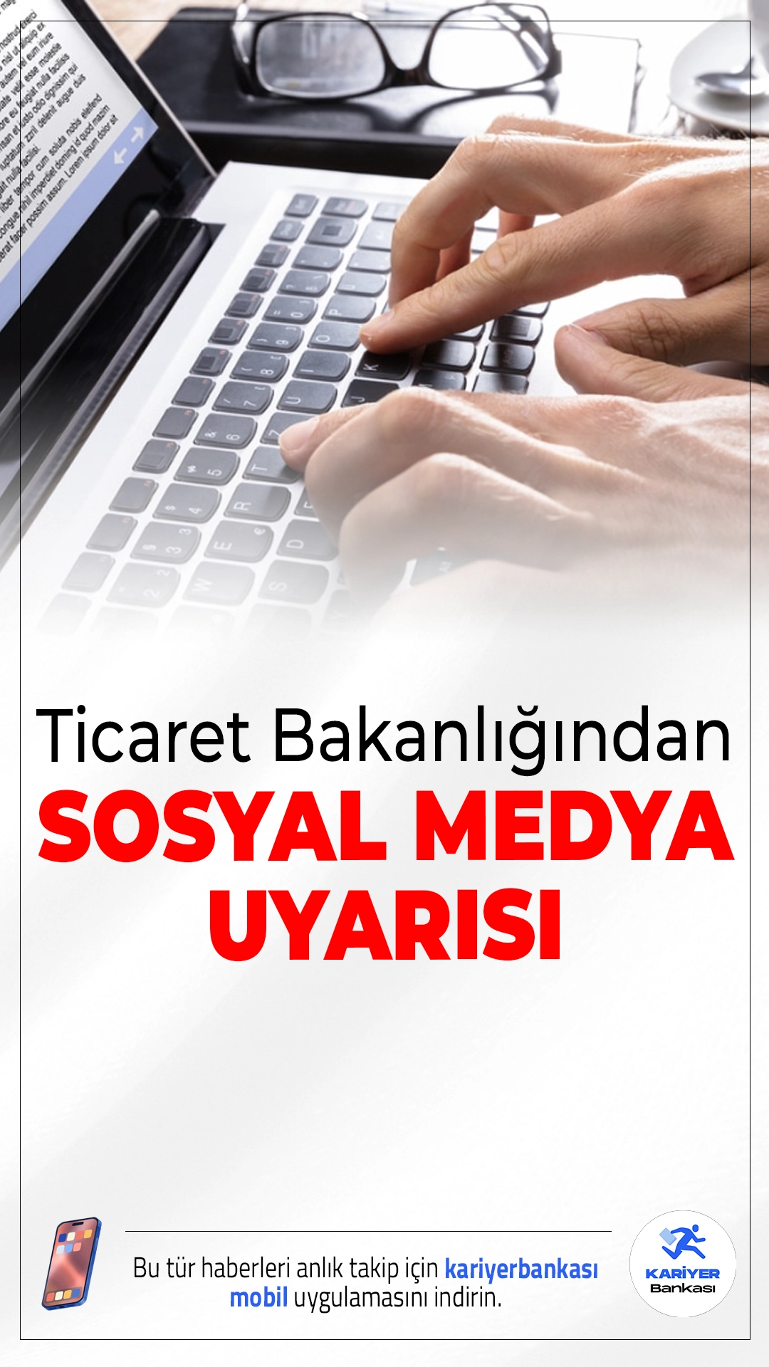 Ticaret Bakanlığından Sosyal Medya Uyarısı.Sosyal medyada yayılan yanıltıcı içeriklere karşı dikkatli olunması gerektiğini belirten Ticaret Bakanlığı, bilgi kirliliğine karşı kamuoyunu uyardı.