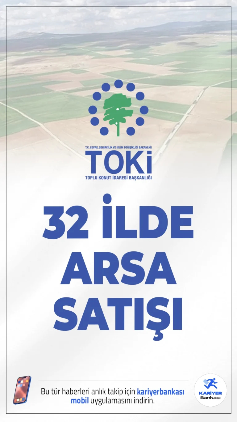 TOKİ’den Dev Arsa Satışı! 32 İlde Uygun Peşinatla 281 Arsa Satışta.Yüzde 25 peşinat ve 48 aya varan vade seçenekleriyle TOKİ, arsa sahibi olmak isteyenler için cazip bir fırsat sunuyor. Kampanya 8 Ekim’de açık artırma ile başlıyor.