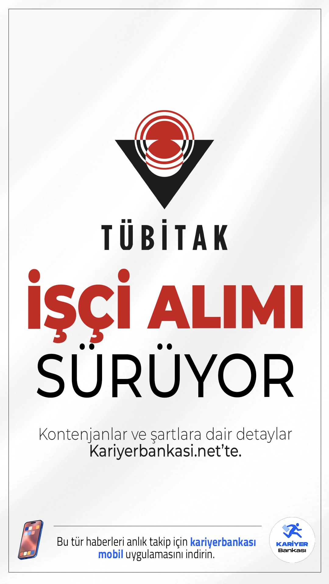 TÜBİTAK 318 İşçi Alımı Başvuruları Sürüyor.TÜBİTAK (Türkiye Bilimsel ve Teknolojik Araştırma Kurumu) işçi alımı için başvuru işlemleri devam ediyor. Resmi Gazete'de yayımlanan duyuruda, alımların TÜBİTAK’ın farklı enstitüleri olan BİLGEM, MAM, RUTE ve SAGE bünyesinde gerçekleştirileceği aktarıldı. Başvuru yapacak adayların genel şartların yanı sıra, özel şartları da dikkatle incelemesi gerekmektedir. İşte şartlar ve diğer tüm detaylar..