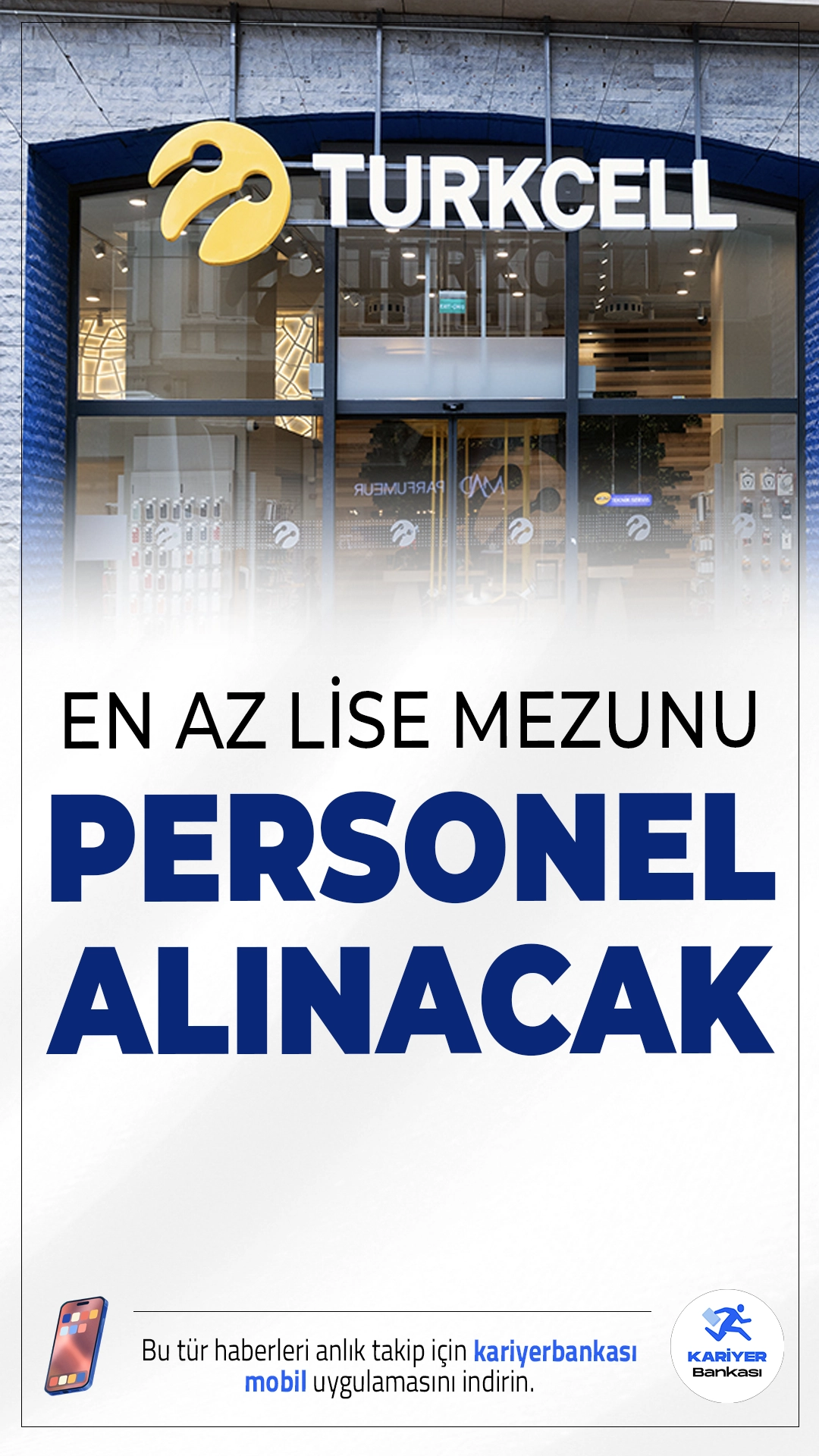 Turkcell En Az Lise Mezunu Personel Alımı Yapacak.Türkiye’nin önde gelen telekomünikasyon firmalarından biri olan Turkcell, Eylül ayı personel alımı ilanını yayımladı. Şirket, birçok şehirde çeşitli pozisyonlarda en az lise mezunu adaylar arasından personel alımı yapacağını duyurdu. Yayınlanan ilana göre teknik, idari ve çağrı merkezi pozisyonlarında istihdam sağlanacak. İşte detaylar...
