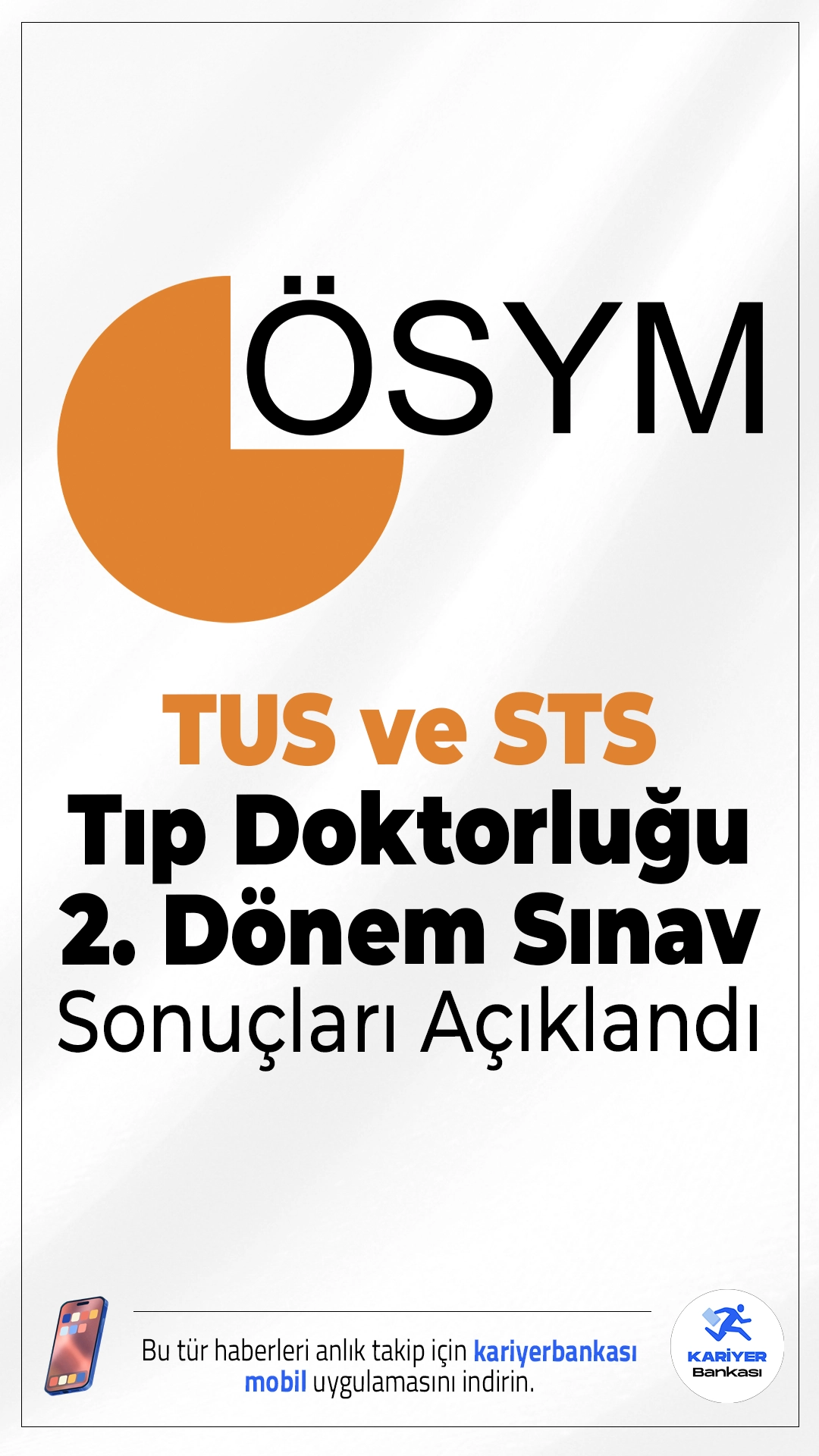 TUS ve STS Tıp Doktorluğu 2. Dönem Sınav Sonuçları Açıklandı.Ölçme, Seçme ve Yerleştirme Merkezi (ÖSYM) Başkanlığı sayfasından yayımlanan duyuruya göre, 2025-TUS 2. Dönem ve 2025-STS Tıp Doktorluğu 2. Dönem sınavlarına ait değerlendirme işlemleri tamamlandı.