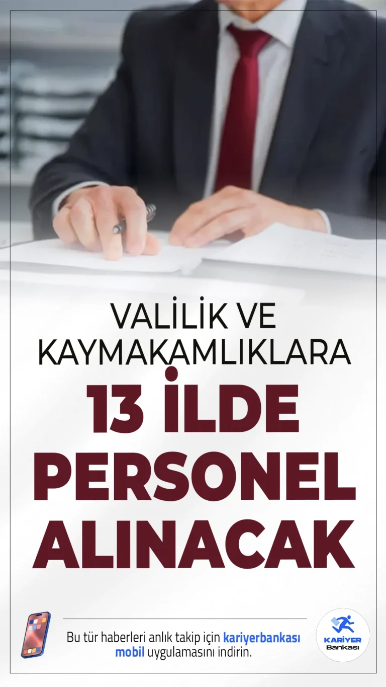 Valilik ve Kaymakamlıklara KPSS'siz 13 İlde Personel Alımı Başladı.İŞKUR üzerinden yayımlanan duyuru ile 13 ilde KPSS şartı olmadan personel alımı yapılacağı bildirildi.