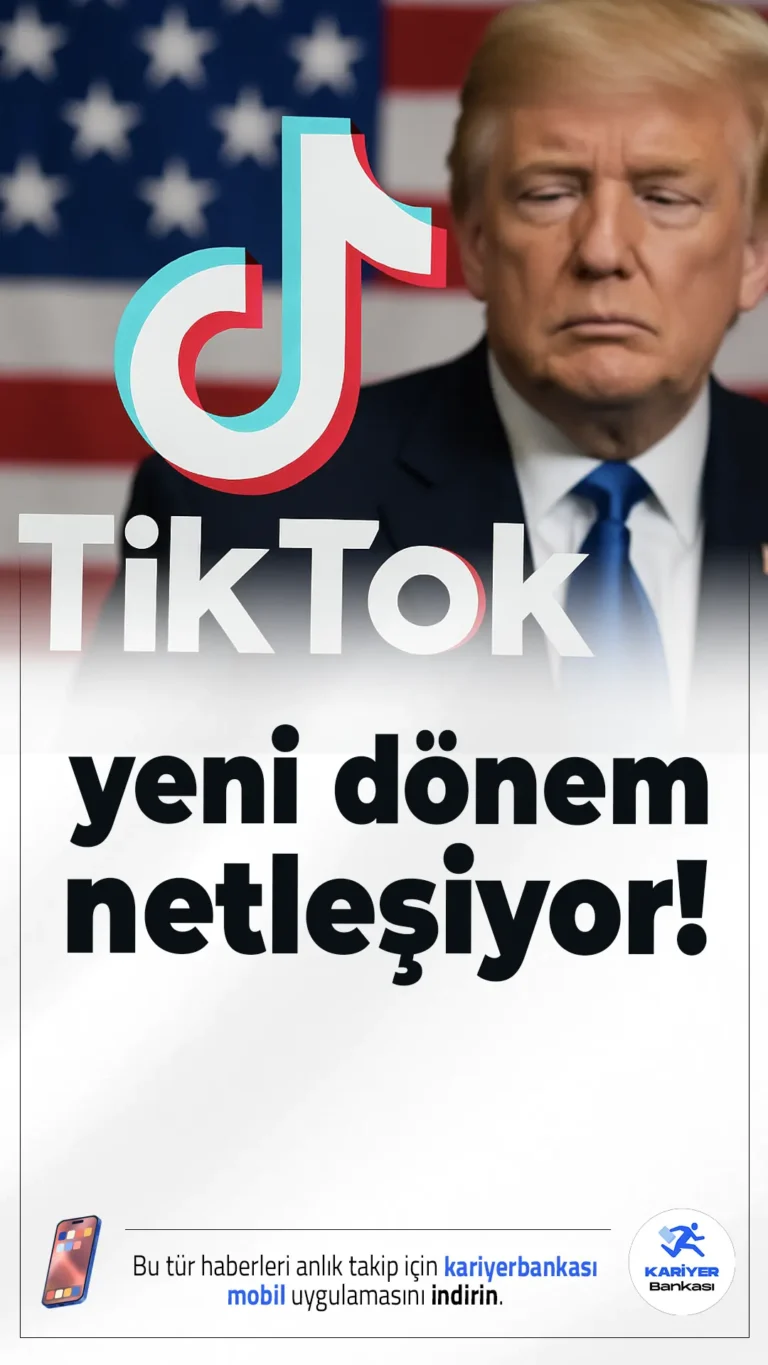 Tiktok’ta Yeni Dönem Başlıyor! İşte Son Gelişmeler