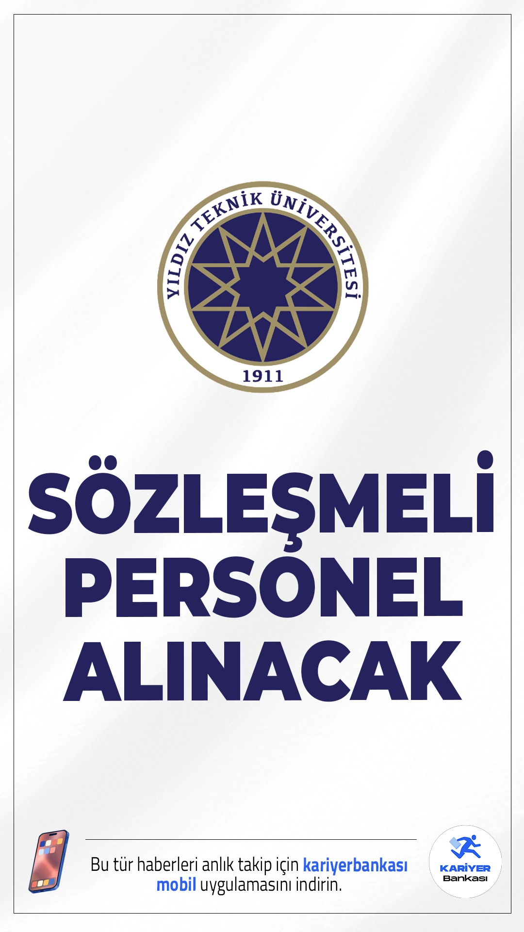 Yıldız Teknik Üniversitesi 8 Personel Alımı Yapacak.Yıldız Teknik Üniversitesi, 657 sayılı Devlet Memurları Kanunu’nun 4/B maddesi kapsamında toplam 8 sözleşmeli personel alımı yapacak. Üniversite bünyesindeki çeşitli birimlerde görevlendirilmek üzere yapılacak bu alımda, 7 kadro lisans mezunlarına, 1 kadro ise ön lisans mezunlarına ayrılmış durumda.