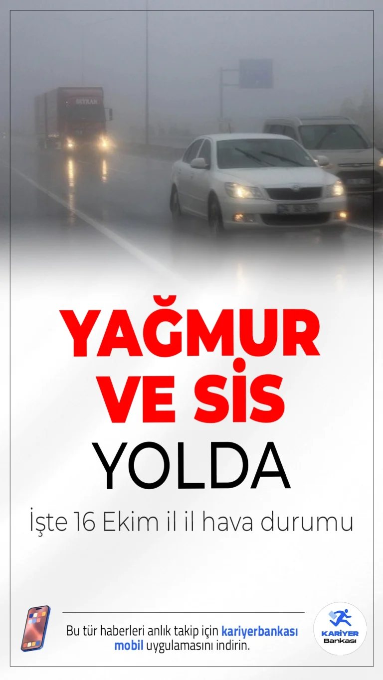 Meteoroloji Uyardı: Yağmur ve Sis Yolda! İşte 16 Ekim İl İl Hava Durumu.Yağış ve sis birçok bölgede etkili olacak. Meteoroloji'nin 16 Ekim 2025 tarihli son tahminlerine göre Marmara, Karadeniz ve iç kesimlerde yağmur ve sis bekleniyor.