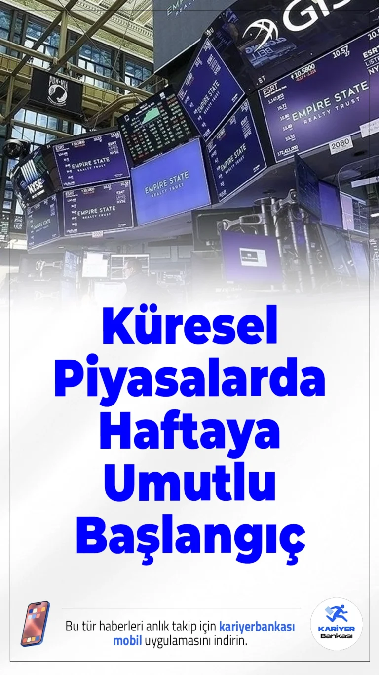 Küresel Piyasalarda Haftaya Umutlu Başlangıç.Küresel piyasalar, ABD-Çin ilişkilerinde yumuşama sinyalleri ve güçlü ekonomik verilerle yeni haftaya iyimser bir havayla girdi.