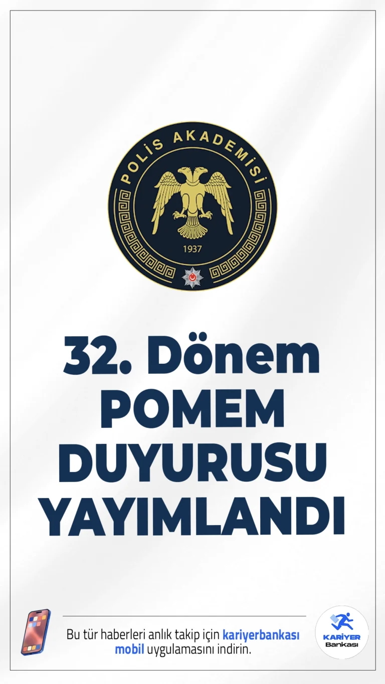 32. Dönem POMEM 4. Yedek Aday Planlama Sonuçları. İçişleri Bakanlığı Emniyet Genel Müdürlüğü Polis Akademisi sayfasından yayımlanan duyuruda, 32. Dönem polis meslek eğitimi için Polis Meslek Eğitim Merkezlerine planlanan adaylardan POMEM’e giremeyecekleri anlaşılan, kayıt yaptırmayan ve istifa eden adayların yerine yedek aday planlaması yapıldığı aktarıldı.