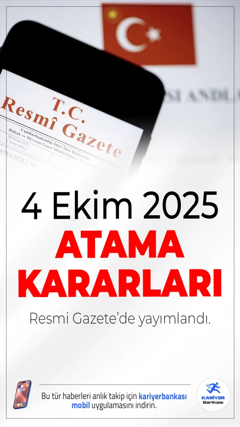 4 Ekim 2025 Atama ve Görevden Alma Kararları Resmi Gazete'de.Cumhurbaşkanı Erdoğan'ın imzasıyla yayımlanan kararlara göre, Diyanet İşleri Başkanlığı, Adli Tıp Kurumu ve Çalışma Bakanlığı'na önemli atamalar ve görevden almalar yapıldı.