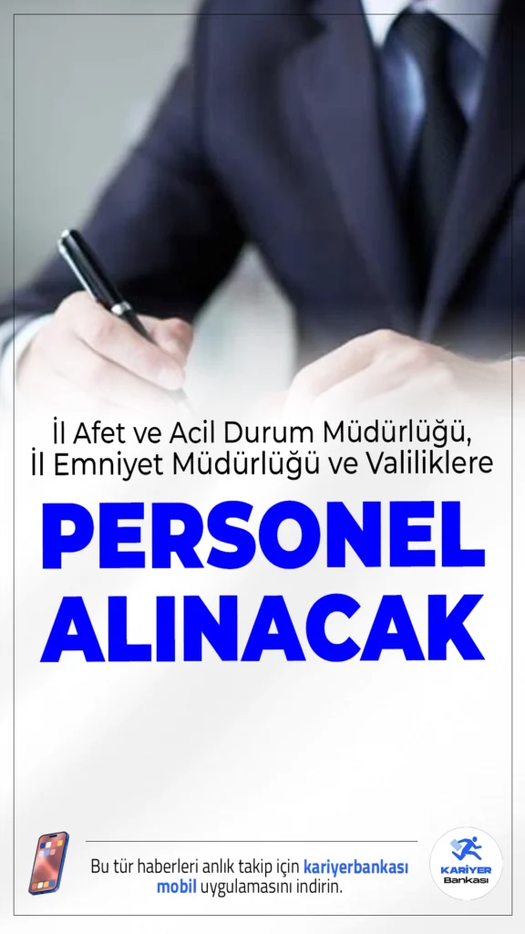 İl Afet ve Acil Durum Müdürlükleri, Emniyet Müdürlükleri ve Valiliklere Personel Alınacak.İl Afet ve Acil Durum Müdürlükleri, Emniyet Müdürlükleri ve Valiliklere binlerce personel alımı yapılacak.Türkiye İş Kurumu (İŞKUR) üzerinden yapılan duyuruya göre, İşbaşı Eğitim Programı (İUP) kapsamında Kars, Bingöl, Muş, Konya ve Sakarya illerinde kamu kurumlarında görevlendirilmek üzere KPSS şartız personel alımı yapılacak.