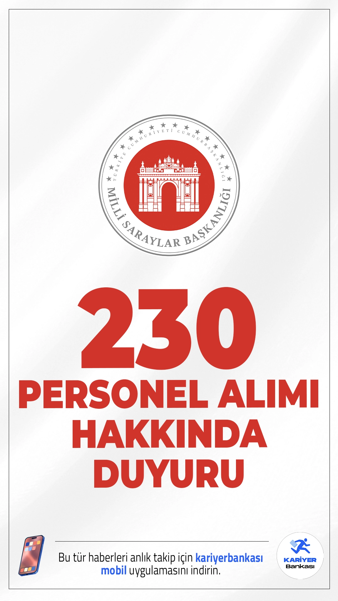Milli Saraylar İdaresi 230 Personel Alımı Hakkında Duyuru Geldi.Milli Saraylar İdaresi sayfasından yayımlanan duyuruda, 10-21 Eylül 2025 tarihleri arasında başvuruları alınan 163 Sözleşmeli Personel ve 67 Sürekli İşçi Alımı İlanında yer alan aşağıda listeli kadro ve pozisyonlara yapılan başvuruların değerlendirme (kontrol) işlemlerinin tamamlandığı aktarıldı.