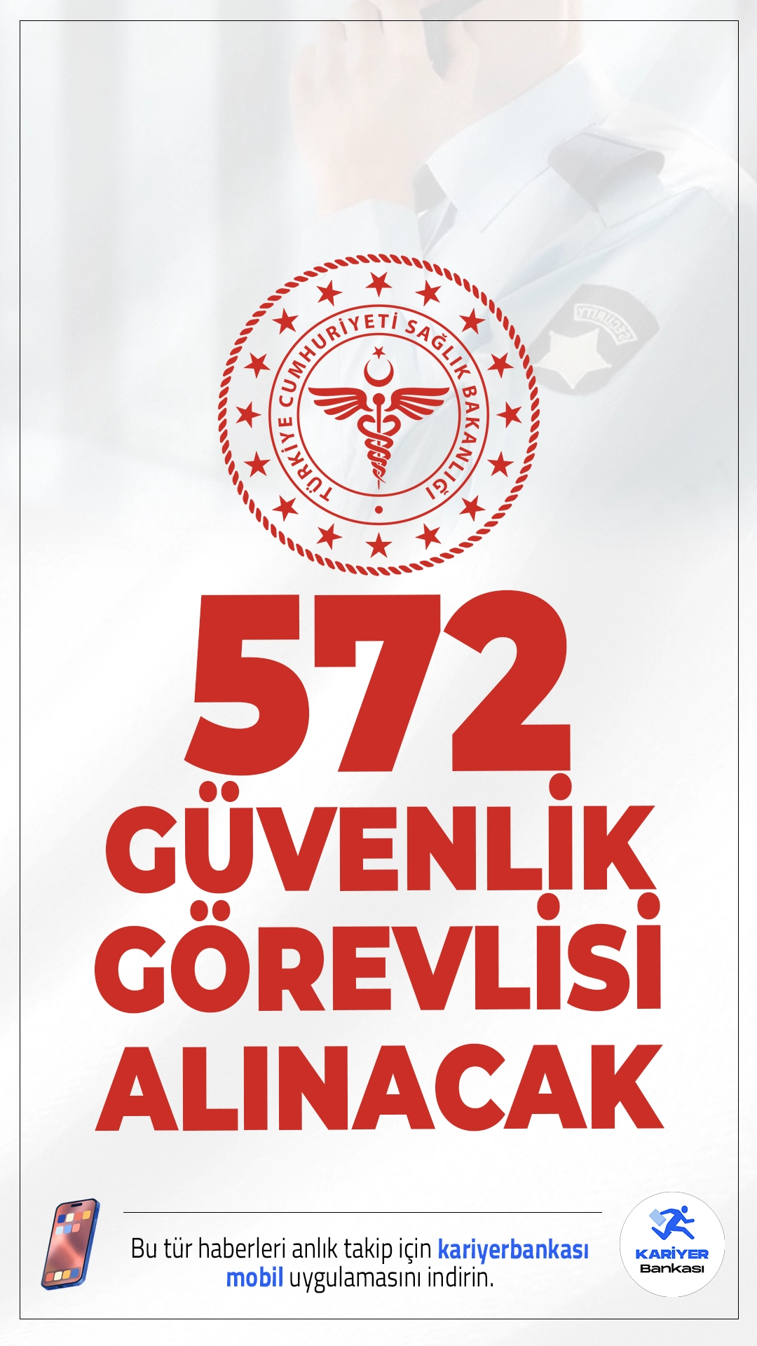 Sağlık Bakanlığı 572 Güvenlik Görevlisi Alımı Şartları.Sağlık Bakanlığı 2 bin 764 işçi alımı kapsamında, ortaöğretim, ön lisans ve lisans mezunlarından olmak üzere 572 güvenlik görevlisi(silahsız) alımı yapacak. Başvurular bugün(8 Ekim 2025) itibariyle alınmaya başlandı.Başvuru şartları, illere göre kontenjanlar ve diğer detaylar bu haberimizde.