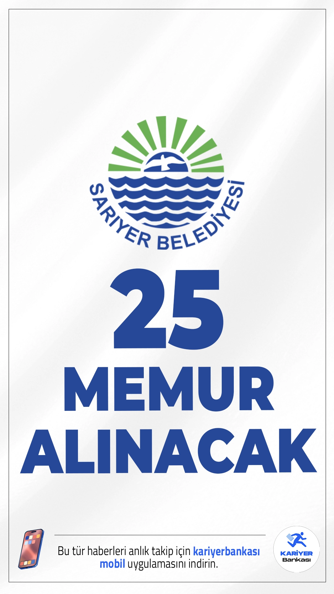 Sarıyer Belediyesi 25 Memur Alımı Yapacak.İstanbul Sarıyer Belediyesi, 657 sayılı Devlet Memurları Kanunu kapsamında, ilk defa atanmak üzere toplam 25 zabıta memuru alımı yapacağını duyurdu. Alım ilanı kapsamında lise, önlisans ve lisans mezunu adaylar başvuruda bulunabilecek.