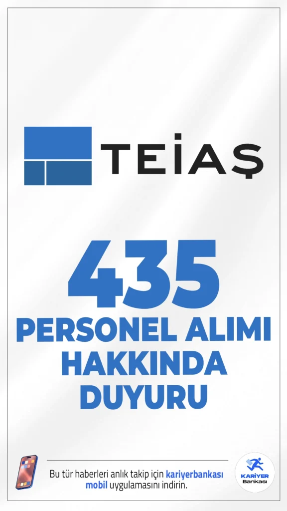 TEİAŞ 435 Personel Alımı Hakkında Duyuru Geldi.TEİAŞ tarafından yapılan 435 sürekli işçi alımı sözlü sınavlarını başarıyla geçen adaylar için güvenlik soruşturması ve arşiv araştırması süreci başlatıldı.