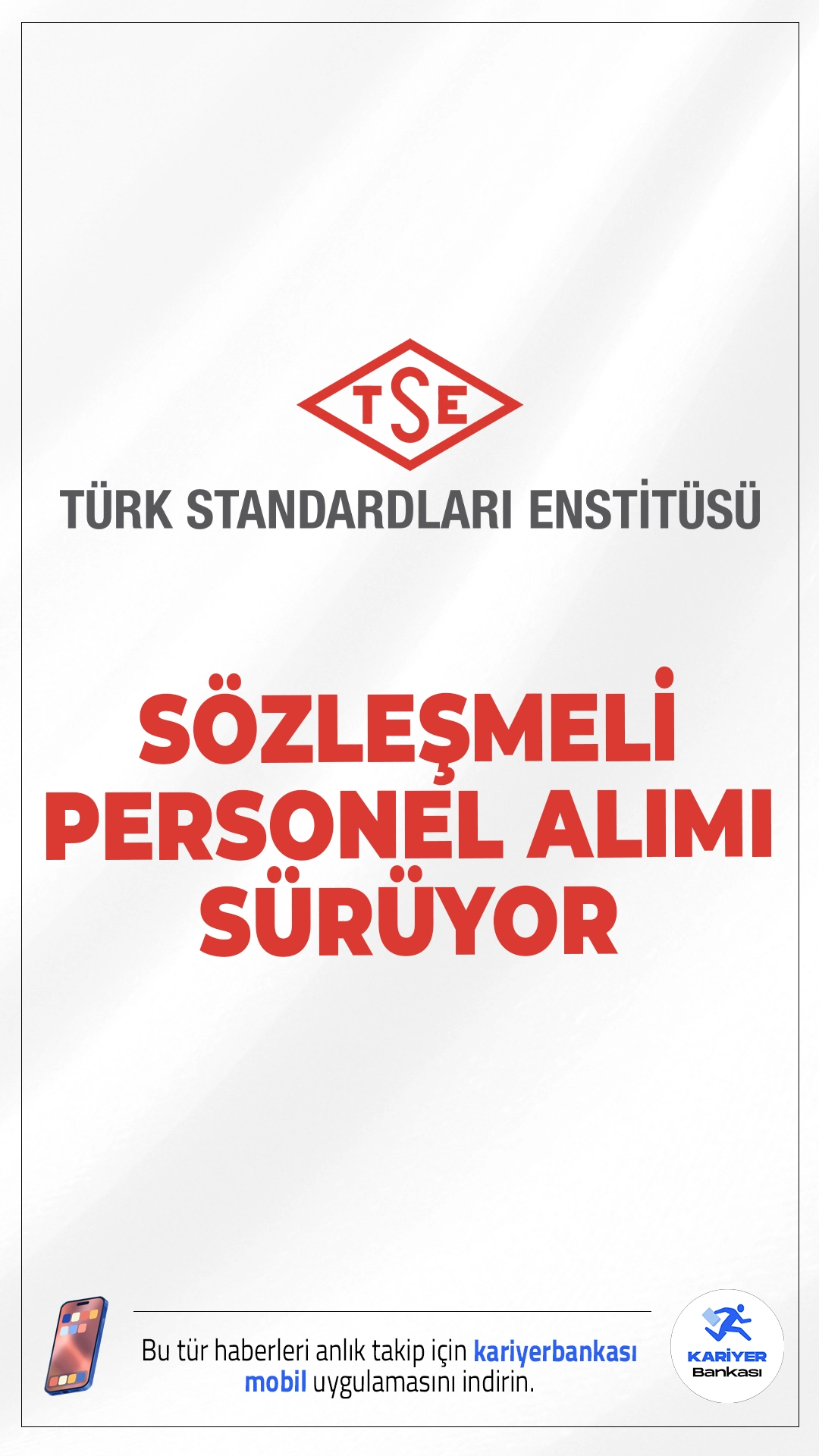 TSE Sözleşmeli Personel Alımı Sürüyor.Türk Standardları Enstitüsü (TSE) sözleşmeli personel alımı için başvuru işlemleri devam ediyor.Alımlar, 375 sayılı Kanun Hükmünde Kararname kapsamında ve ilgili yönetmelik çerçevesinde sözlü sınav başarı sıralamasına göre gerçekleştirilecek.Başvuru yapacak adayların genel ve özel şartlarıda sağlaması gerekmektedir.İşte şartlar ve başvuru bilgileri...