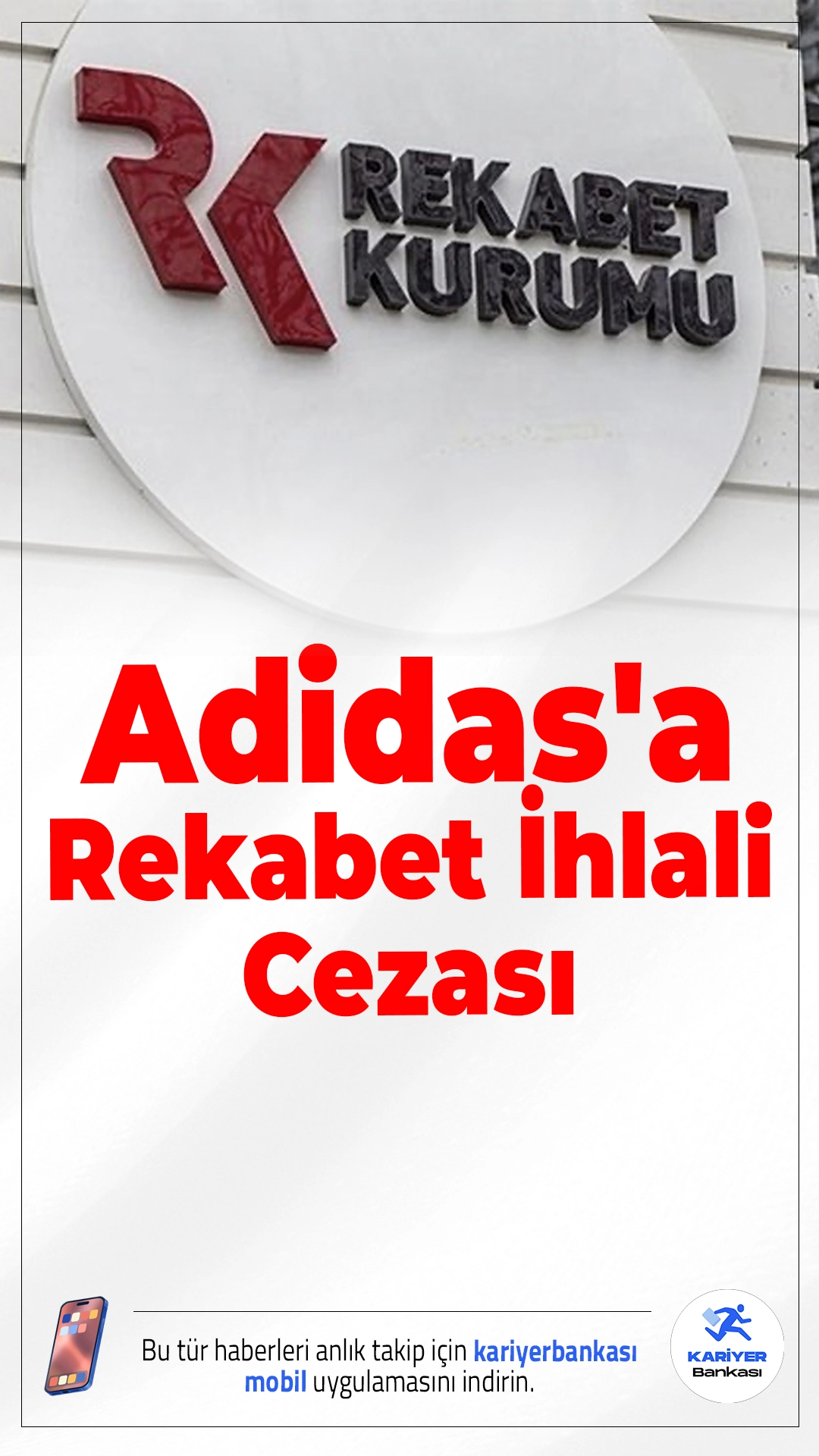 Adidas'a Rekabet İhlali Cezası: 402,3 Milyon Lira!Adidas, yetkili satıcıların fiyatlarına müdahale ettiği gerekçesiyle Rekabet Kurulu tarafından 402 milyon lira para cezasına çarptırıldı.