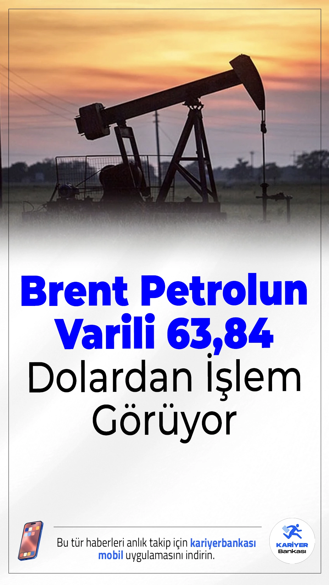Brent Petrolun Varili 63,84 Dolardan İşlem Görüyor.Brent petrolün varil fiyatı, küresel piyasalarda Fed'in faiz politikaları ve üretim verileri etkisiyle 63,84 dolara kadar geriledi.