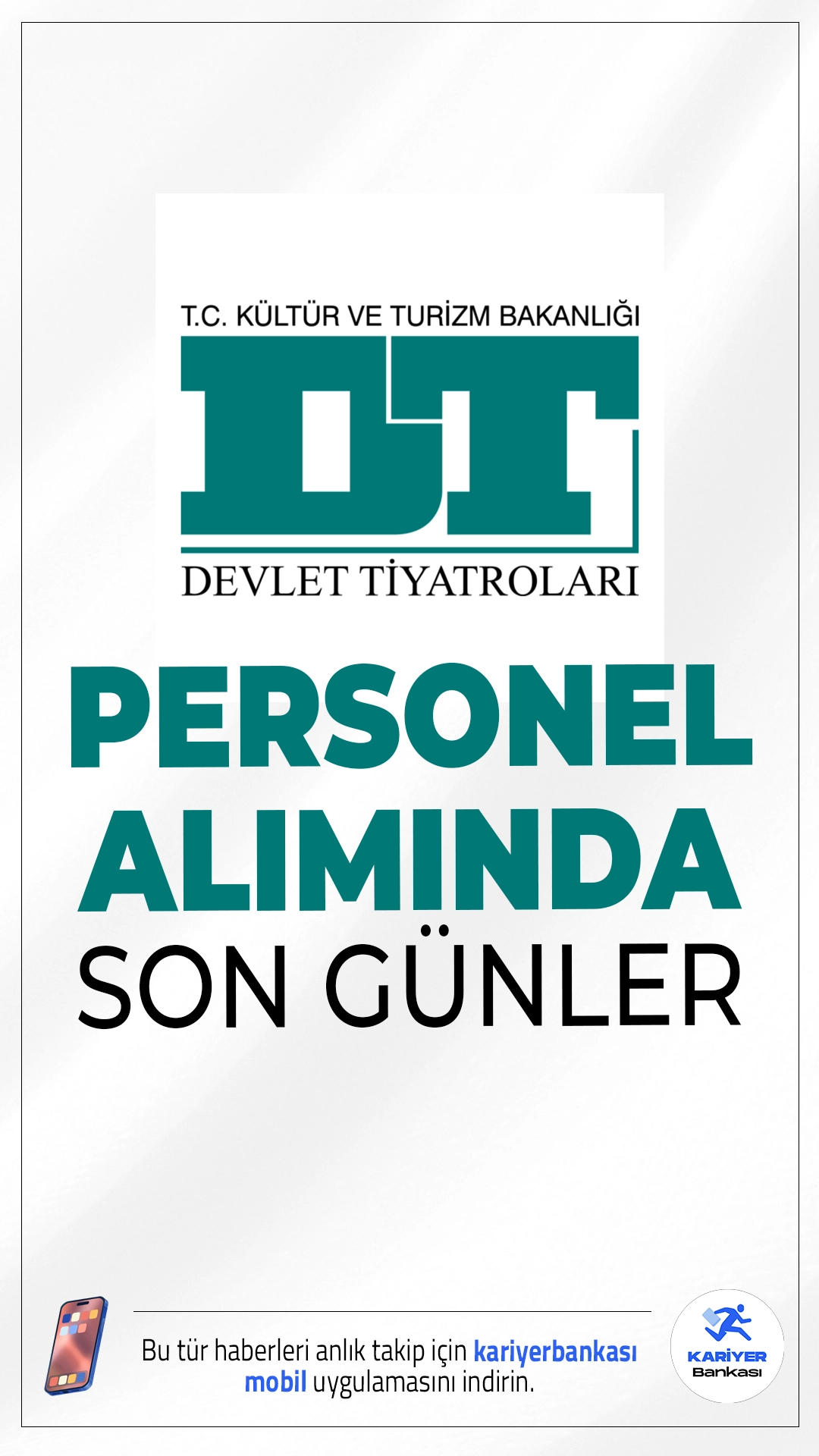 Kültür Bakanlığı DT 63 Personel Alımı Sona Eriyor.Kültür ve Turizm Bakanlığı, Devlet Tiyatroları Genel Müdürlüğü personel alımı başvurularında son günlere girildi. İlgili alım duyurusuna göre, Devlet Tiyatroları Genel Müdürlüğüne koruma ve güvenlik görevlisi, büro personeli, destek personeli (temizlik görevlisi, şoför, kalorifer ateşçisi) ünvanlarında personel alınacak. Başvurular 13 Ekim 2025 tarihinde sona erecek. Başvuru şartları ve diğer tüm detaylar bu haberimizde