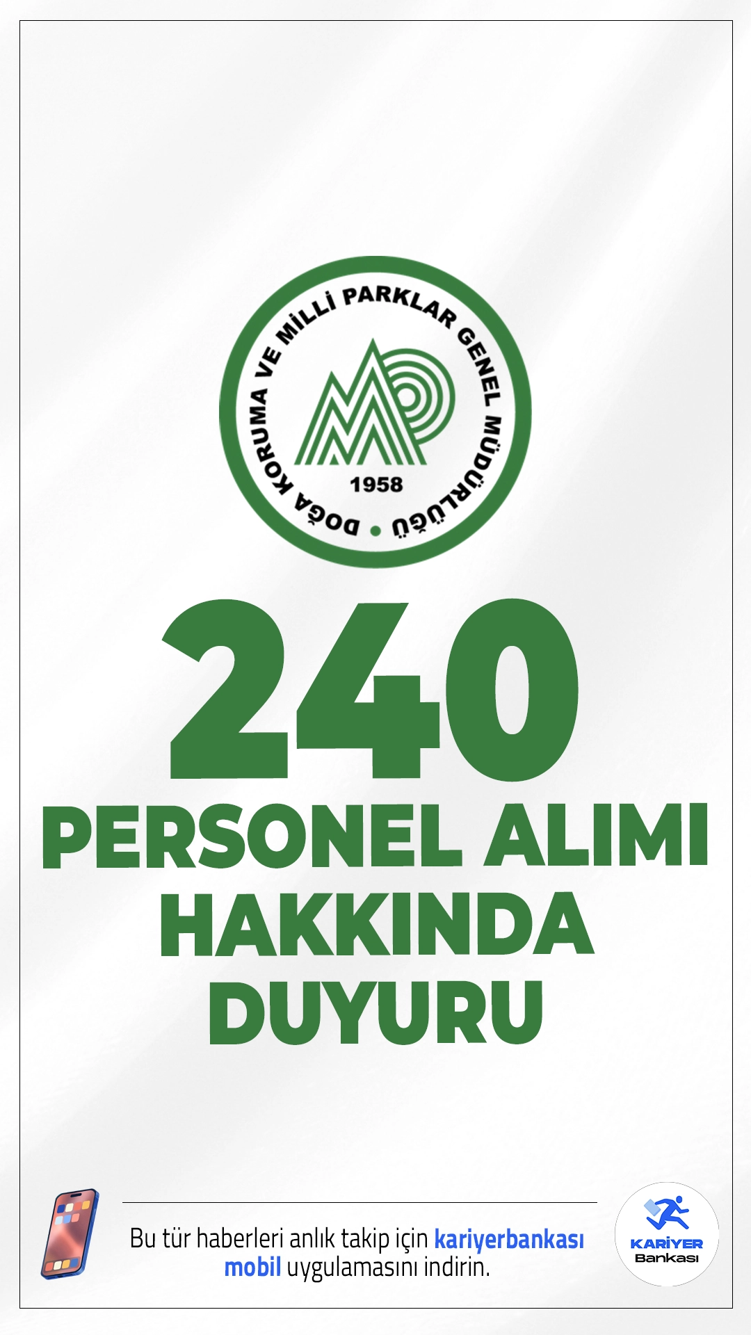 Tarım Bakanlığı DKMP 240 Personel Alımı Hakkında Duyuru. Tarım ve Orman Bakanlığı sayfasından yayımlanan duyuruda, Doğa Koruma ve Milli Parklar Genel Müdürlüğü merkez ve taşra teşkilatında istihdam edilmek üzere 07.10.2025 – 17.10.2025 tarihleri arasında başvuruları alınan adayların yerleştirme sonuçlarının açıklandığı aktarıldı.