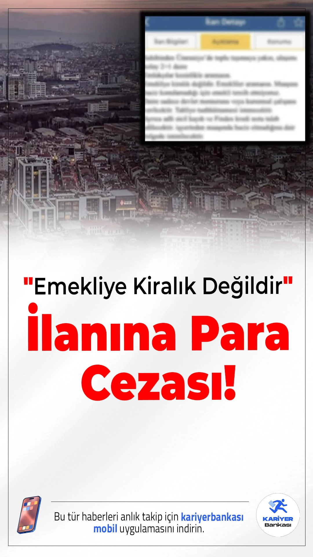 "Emekliye Kiralık Değildir" İlanına Para Cezası!Emekliyi dışlayan ilan yayından kaldırıldı, emlak işletmesine idari para cezası uygulandı.