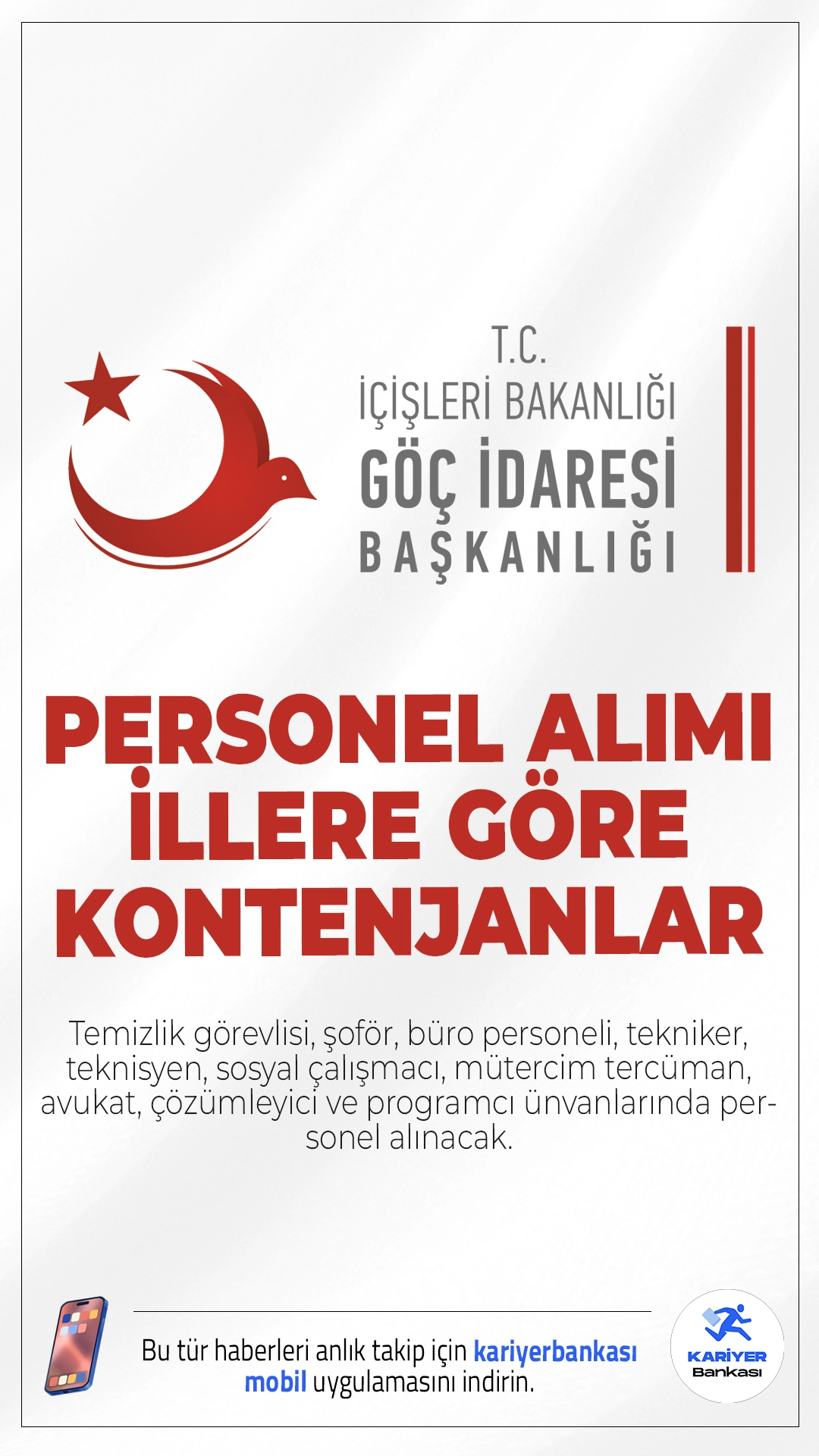 Göç İdaresi 119 Personel Alımı İllere Göre Kontenjanlar.İçişleri Bakanlığı Göç İdaresi Başkanlığı personel alımı başvuruları devam ediyor. İlgili alım duyurusuna göre, Göç İdaresine temizlik görevlisi, şoför, büro personeli, tekniker, teknisyen, sosyal çalışmacı, mütercim tercüman, avukat, çözümleyici ve programcı ünvanlarında personel alınacak. İllere göre kontenjan dağılımı ve şartlar bu haberimizde.