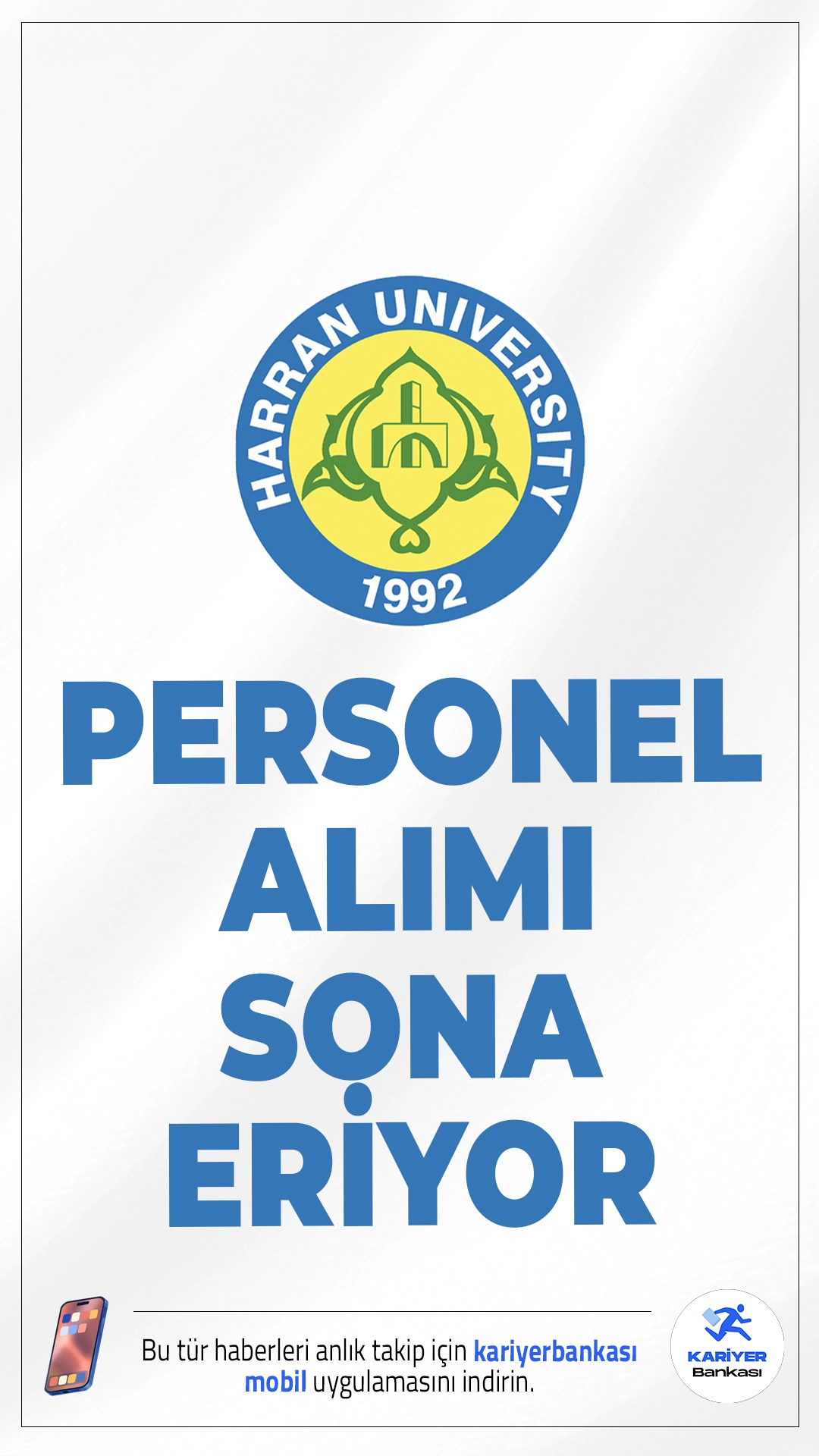 Harran Üniversitesi 23 Personel Alımı Sona Eriyor.Harran Üniversitesi hastabakıcı, hizmetli, hemşire, sağlık teknikeri ve fizyoterapist ünvanlarında personel alımı yapacak. Alımlar, Harran Üniversitesi Hastaneleri bünyesinde, özel bütçe kaynaklı olarak yapılacak. Adaylar, 2024 KPSS (B) grubu puanlarına göre değerlendirilecek.Başvurular yarın(10 Ekim 2025) sona eriyor.İşte şartlar ve başvuru bilgileri..