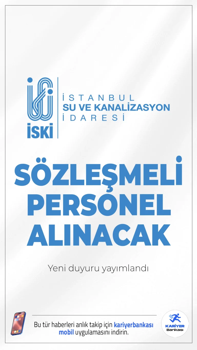 İstanbul (İSKİ) 23 Personel Alımı Yapacak.İstanbul Su ve Kanalizasyon İdaresi (İSKİ) 2025 yılı personel alımı kapsamında sözleşmeli personel alımı yapacak.Toplam 23 kişi, mühendislik ve teknikerlik pozisyonlarında istihdam edilecek. Adaylar, başvuru şartlarını taşıdıkları yalnızca bir pozisyona başvuruda bulunabilecekler.Başvuru şartları ve kontenjan dağılımına dair tüm detaylar bu haberimizde